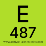 ¿Que es el E487 - Lauroilcitirato de sodio?